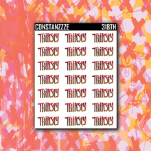 Load image into Gallery viewer, Thirsty Lettering Sticker Sheet
