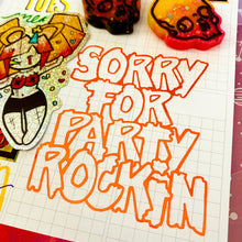 Load image into Gallery viewer, Sorry for Party Rockin Vinyl