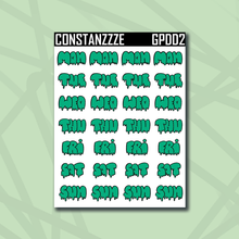 Load image into Gallery viewer, Green Plantchette Drippy Days of the Week Sticker Sheet